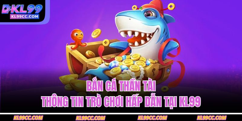 Bắn cá Thần Tài