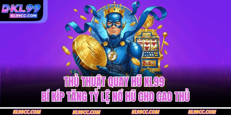 Thủ thuật quay hũ